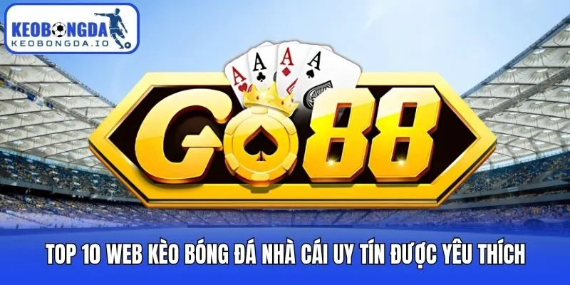 Top 10 Web Kèo Bóng Đá Nhà Cái Uy Tín Nhất Năm 2026 3 Top 10 web kèo bóng đá nhà cái uy tín được yêu thích